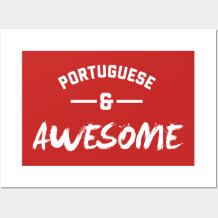 Portuguese and Awesome T-Shirt Posters and Art